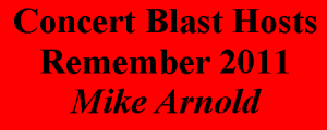 Concert Blast - Mike Arnold's 2011 Favorites